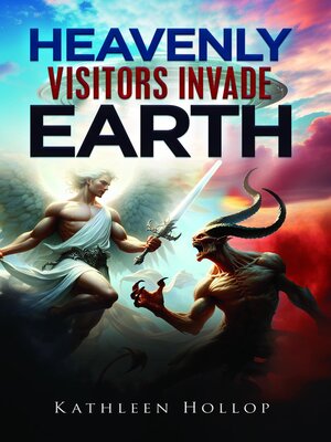 cover image of Heavenly Visitors Invade Earth